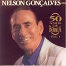 Nelson Gonalves - 50 Anos De Boemia - Vol.I